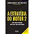 Livro A estratégia do motor 2 - Imagem 1