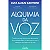 Livro Alquimia da voz - Imagem 1