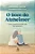 Livro O bom do Alzheimer - Imagem 1