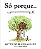 Livro Só porque... - Imagem 1
