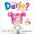 Livro O que Darla deve fazer? - Imagem 1