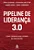 Livro Pipeline de liderança 3.0 - Imagem 1