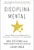 Livro Disciplina mental - Imagem 1