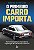 Livro O primeiro Carro Importa - Imagem 1