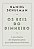 Livro Os Reis do Dinheiro: A épica história dos imigrantes judeus que transformaram Wall Street - Imagem 1