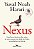 Livro Nexus: Uma breve história das redes de informação, da Idade da Pedra à inteligência artificial - Imagem 1