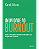 Livro Imunidade Ao Burnout - Imagem 1