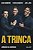 Livro A Trinca: Jornada da Liberdade - Imagem 1