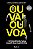 Livro Ou Vai Ou Voa: Sete Princípios para Guiar sua Carreira - Imagem 1