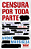 Livro Censura por toda Parte - Imagem 1