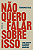Livro Não Quero Falar sobre Isso - Imagem 1