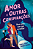 Livro Amor e Outras Conspirações - Imagem 1