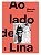 Livro Ao Lado de Lina - Imagem 1