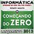 Informática Começando Do Zero 2013. - Imagem 1