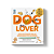 Dog lover - O Livro de Atividades dos Apaixonados Por Cachorros - Imagem 2