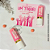 Hidratante Labial + card - Coleção Outubro Rosa - Imagem 1