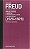 Freud O Futuro De Uma Ilusão E Outros Textos (1926-1929) - Volume 17 - Imagem 1