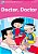 Doctor, Doctor - Dolphin Readers - Starter Lvl - Imagem 1