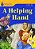 A Helping Hand - Foundations Reading Library - Level 6 - Imagem 1
