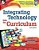 Integrating Technology Into The Curriculum - Second Edition - Imagem 1