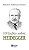 10 Lições Sobre Heidegger - Imagem 1