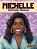 Michelle Michelle Obama - Imagem 1