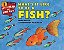 What's It Like To Be A Fish - Imagem 1