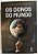 OS DONOS DO MUNDO - Imagem 1