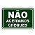 Placa Aviso Sinalização Não Aceitamos Cheques 20cmx15cm PVC - Imagem 1