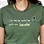 T-SHIRT "LUTE TODO DIA CONTRA TUA PARTE RUIM" -VERDE MILITAR - Imagem 2