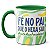 Caneca Fé No Pai Que O Hexa Sai! Mostra Tua Forção Brasil - Imagem 1