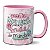 Caneca Frase Dia das Mães Musa Ispiradora Melhor Mãe Mundo - Imagem 3