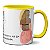 Caneca Mulher Com Saúde Mental Não Quer Guerra Com Ninguém - Imagem 3