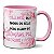 Caneca Com Nome Dia Da Mulher Tenha Dias De Paz Alegria Amor - Imagem 1