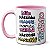 Caneca Feliz Dia Das Mães 2023 Te Amo Mãe Mãezinha Mamis - Imagem 3