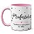 Caneca Dia Das Mães Professora É Mãe Também Vc É Especial - Imagem 1
