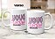 Caneca Presente Feliz Dia Dos Avós Vovó Coruja Assumida! - Imagem 7