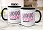 Caneca Presente Feliz Dia Dos Avós Vovó Coruja Assumida! - Imagem 8