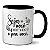 Caneca Motivacional Seja Por Você E Pra Você Presente - Imagem 1