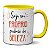 Caneca Inspiração Mulher Seja seu Próprio Padrão de Beleza - Imagem 1