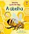 a Abelha: Ciclos Da Vida - Imagem 1