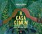 A Casa Comum - Do Umbigo ao Coração - Imagem 1