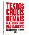 Textos Cruéis Demais Para Serem Lidos Rapidamente - Onde Mora o Amor - Imagem 2