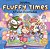 Fluffy Times - Fofuras Encantadas - Imagem 1