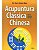 Acupuntura Clássica Chinesa - - Imagem 1
