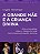 Grande Mãe e a Criança Divina, A - Imagem 1