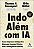 Indo Além Com IA - Imagem 1