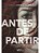 Antes De Partir - Imagem 2