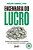 Engenharia do Lucro - Imagem 1