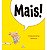Mais! - Imagem 1
